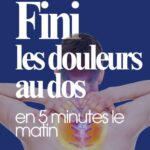 Programme de 5 minutes matin et soir pour un dos en pleine santé